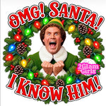 Omg Santa I know him