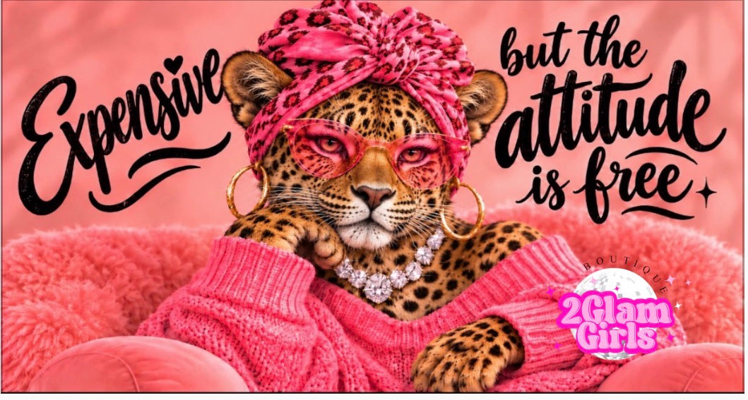 Expensive but the Attitude is Free 🐆