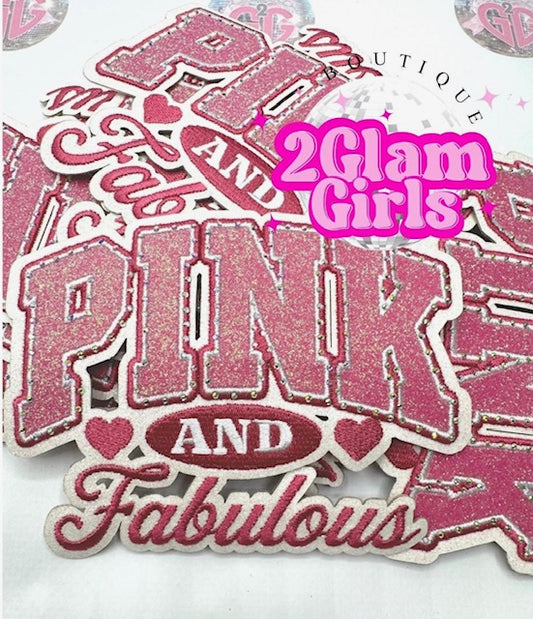 Pink and Fabulous iron on patch ~ perfect for fanny packs or jackets ~ bling ~ iron on patch