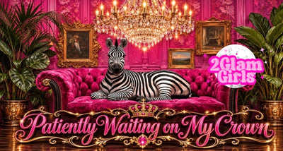 Patiently waiting on my Crown