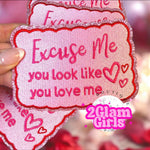 💕 Excuse me you look like you love me