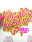 Vacay Vibes Patch