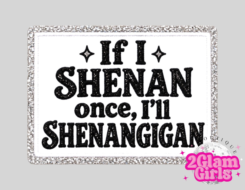 If I Shenan DTF print 🩷