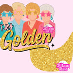 Stay Golden