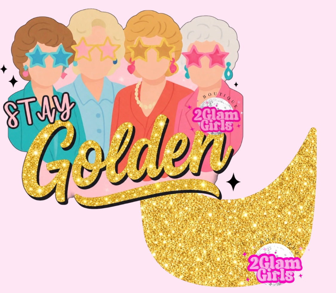 Stay Golden