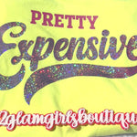 Pretty Expensive Screenprint with Spangles