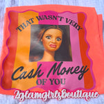 That wasn't very Cash Money of you Screenprint with Spangles