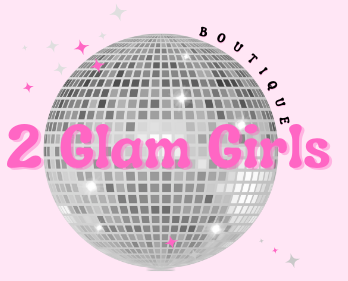 2 Glam Girls Boutique